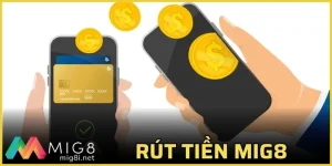 rút tiền mig8